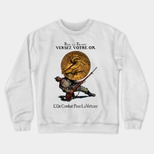 WWI Gold for French Victory Crewneck Sweatshirt